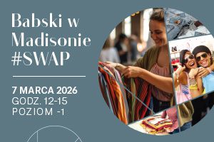 wymiana ubrań akcja SWAP Madison Galeria Handlowa Gdańsk