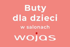 Wiosenna kolekcja butów dziecięcych w salonach WOJAS Madison_Galeria_Handlowa_Gdańsk