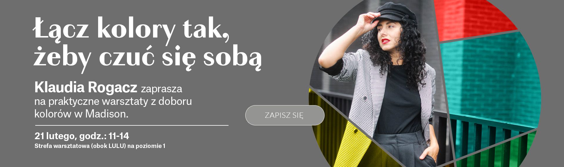 Jak łączyć kolory, aby czuć się sobą? – warsztaty ze stylistką