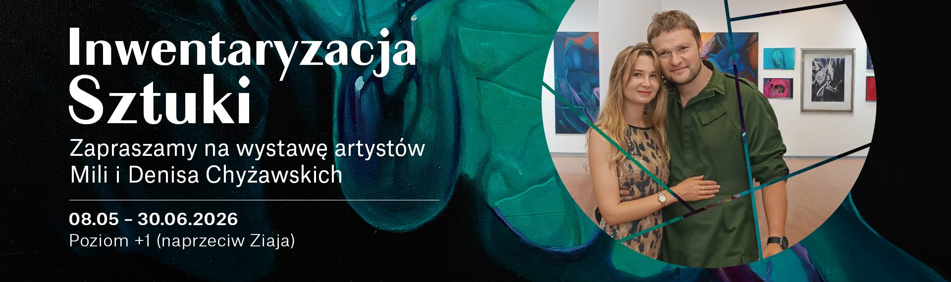 Wernisaż wystawy - Mila Chyżawska i Denis Chyżawski